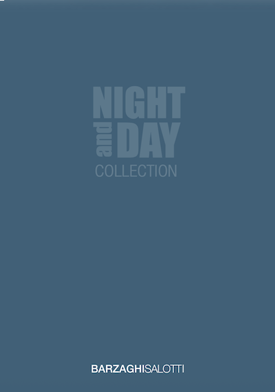 Barzaghi Salotti - Night and Day Barzaghi Salotti - Night and Day