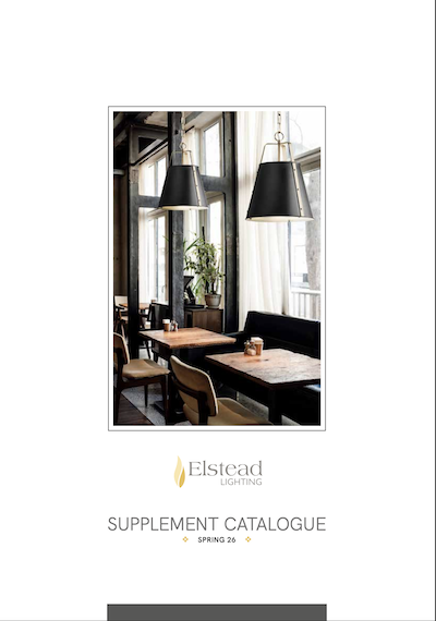 Elstead Lighting / Supplement Catalogue / Spring 2026 Elstead Lighting / Supplement Catalogue / Spring 2026