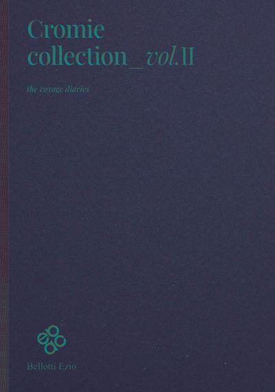 Cromie Collection 2023 vol 2 by Bellotti Cromie Collection 2023 vol 2 by Bellotti