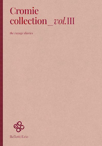 Cromie vol 3 Collection by Bellotti Cromie vol 3 Collection by Bellotti