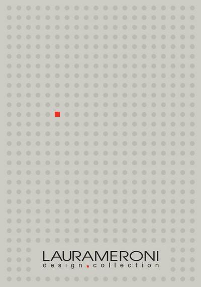 Laurameroni - Showrooms Catalogue Laurameroni - Showrooms Catalogue