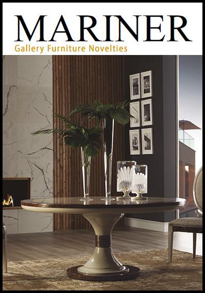 Mariner Luxury Gallery Furniture Novelties