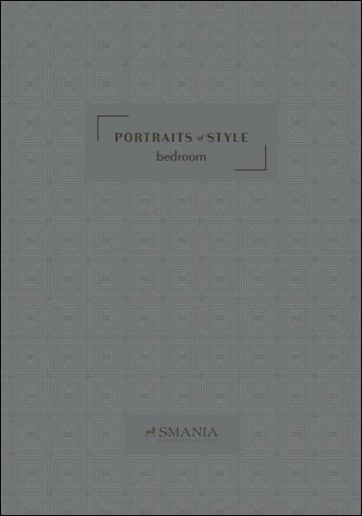 Smania - Portraits of Style Bedroom Catalogue