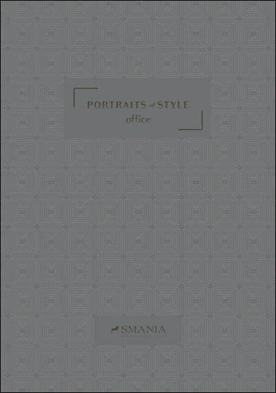 Smania - Portraits of Style Office Catalogue